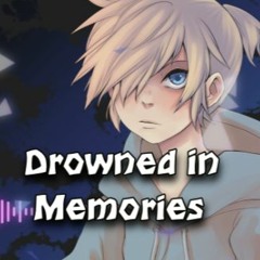 【Kagamine Len English】 Drowned in Memories【Original Song】