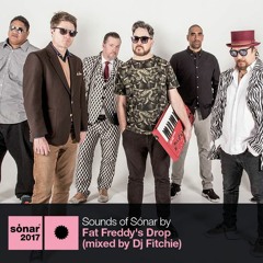 Sounds of Sónar by Fat Freddy's Drop (mixed by Dj Fitchie)