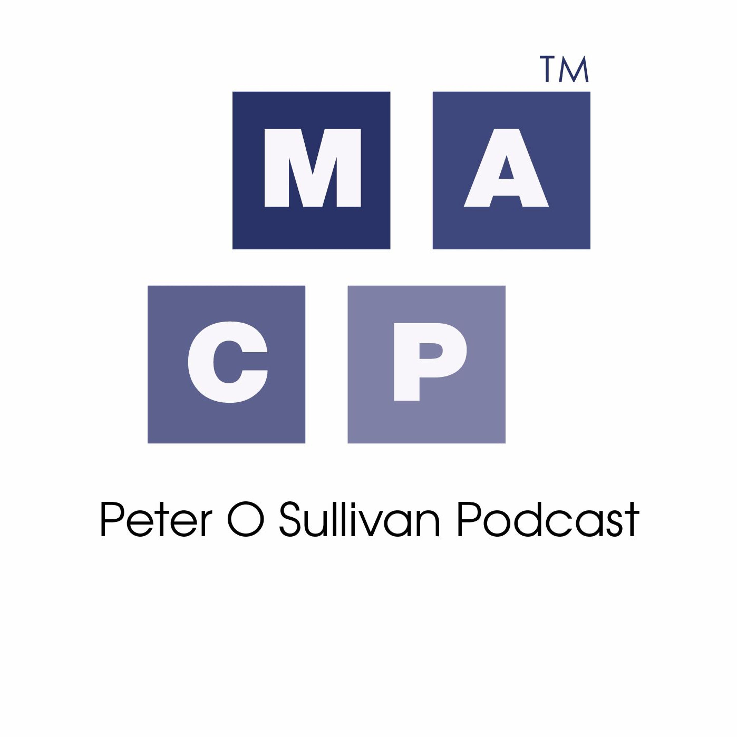 Peter O Sullivan Podcast Peter O Sullivan Podcast