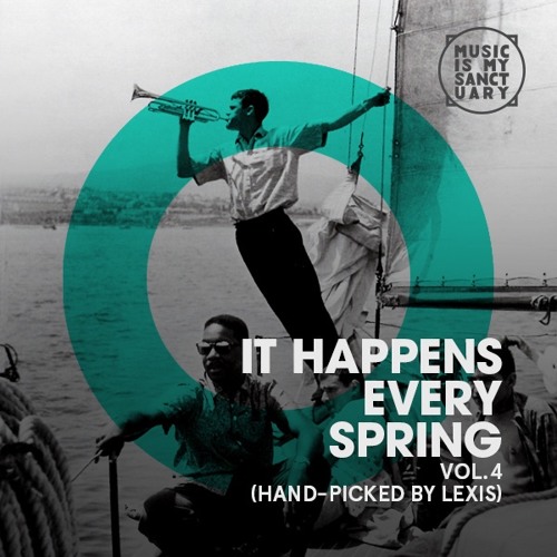SPRINGTIME SPIRITUAL Mix Vol. 4 (2017) - Hand-picked by Lexis
