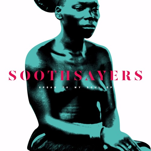 Soothsayers - Roll River Roll