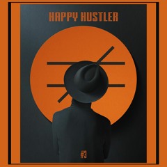Da Bayer - Happy Hustler #3
