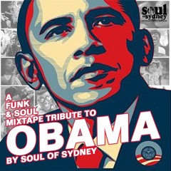 A FUNK & SOUL tribute to OBAMA [Recorded Nov 2008] | SOUL OF SYDNEY #016