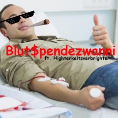 Crazy Chris - Blutspendezwanni (ft. Highterkeitsverbrighter)