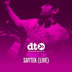 DT534 - Saytek (Live)