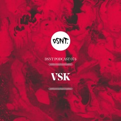 DSNT Podcast 74 - VSK