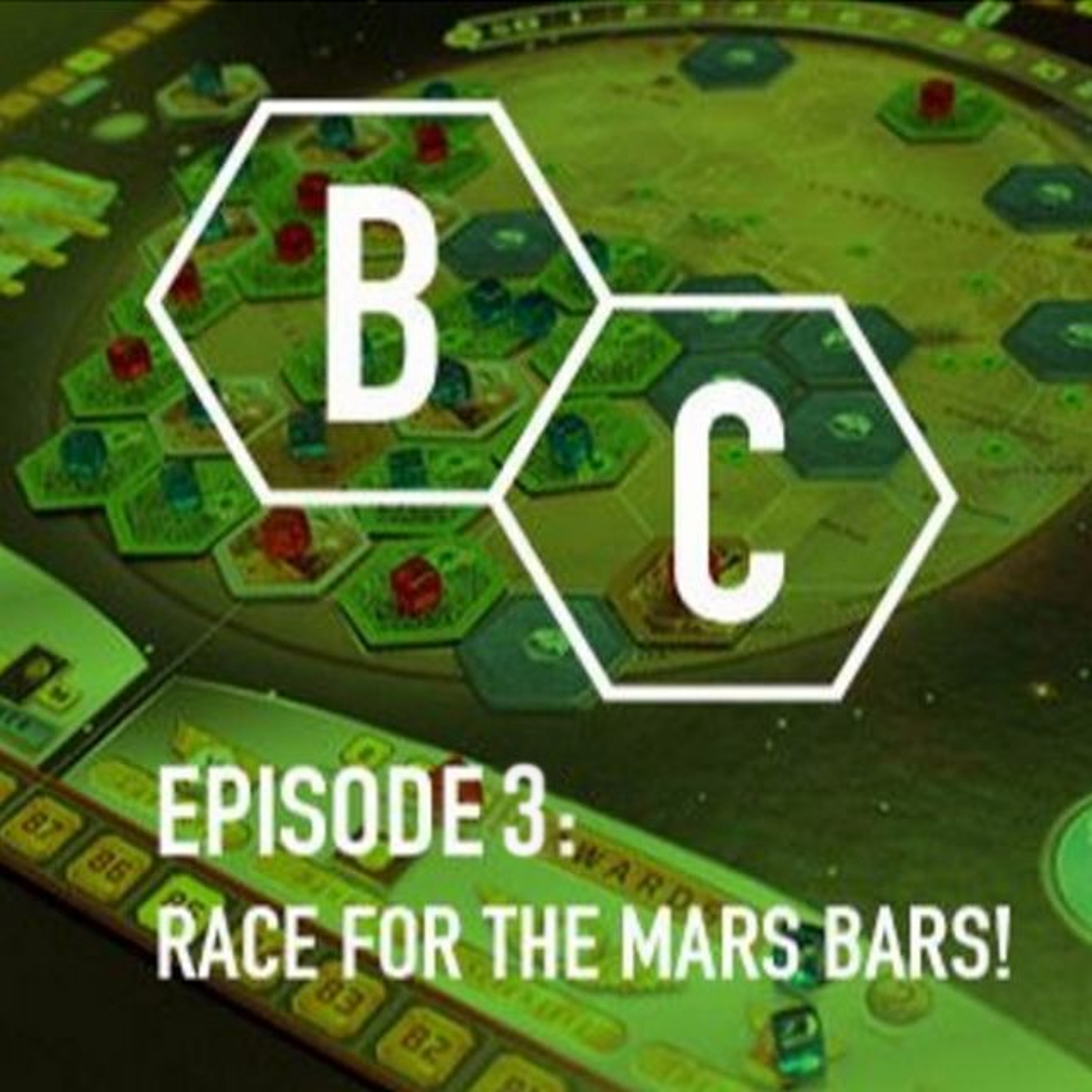 Episode 3 - Race For The Mars Bars