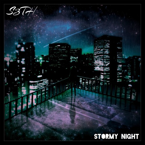 S3th- Stormy night