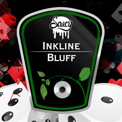 Inkline - Bluff EP [OUT NOW]