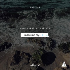 Noah Cyrus x Labrinth - Make Me Cry(moseqar remix)