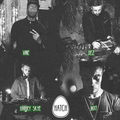 Hatchcast 010 - [Residents b2b Takeover]