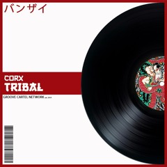Corx - Tribal