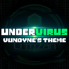 Undervirus: Battle Against A True Virus (Vundyne's Theme)
