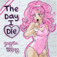 The Day I Die ft. Ruby (VOCALOID Original)