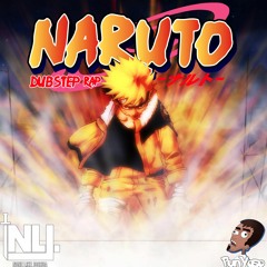 Naruto Dubstep Rap (prod. Punyaso)