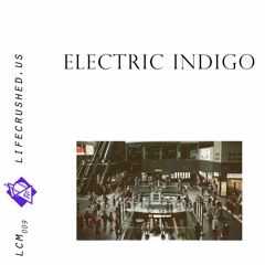 LCM009 - Electric Indigo