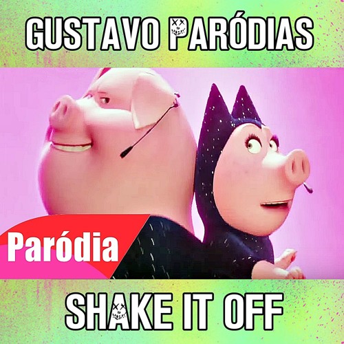Stream Sing "Shake it off" Rosita & Gunter (Paródia/Redublagem)Gustavo  Paródias by Gustavo Paródias | Listen online for free on SoundCloud