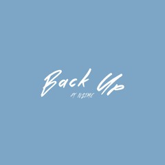 Back Up Ft. Nzime (Prod. BATISTUTA/Devvon Terrell)
