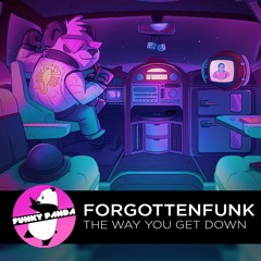 Nu Disco | ForgottenFunk - The Way You Get Down