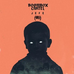 Boombox Cartel - Jefe (Avila Remix)