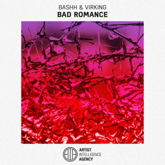 Bashh & Virking - Bad Romance