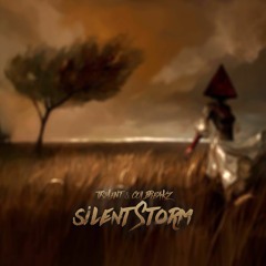 Tisment & ColBreakz - Silent Storm