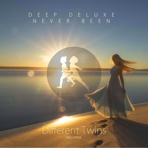 Deep Deluxe - Never Been (Chill Mix)