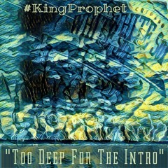 "Too Deep For The Intro" (Rmx)