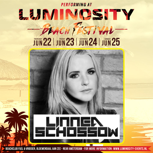 Linnea Schossow - Exclusive Luminosity Guestmix