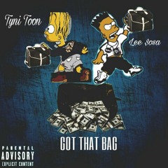 Lee $osa Ft. Tyni Toon- Got That Bag