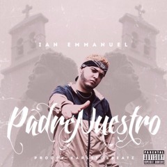 Padre Nuestro | Prod. By Karlitos Beatz