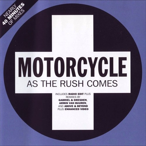 Motorcycle - As The Rush Comes (Retro Thunder Remix)