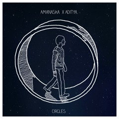 Amanaska - Circles (AG Remix)