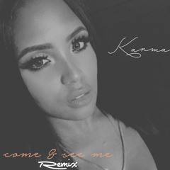 Come & See Me (Remix)