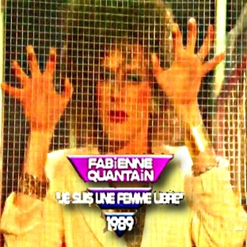 Je suis une femme libre - Fabienne Quantain (Catherine & Liliane)
