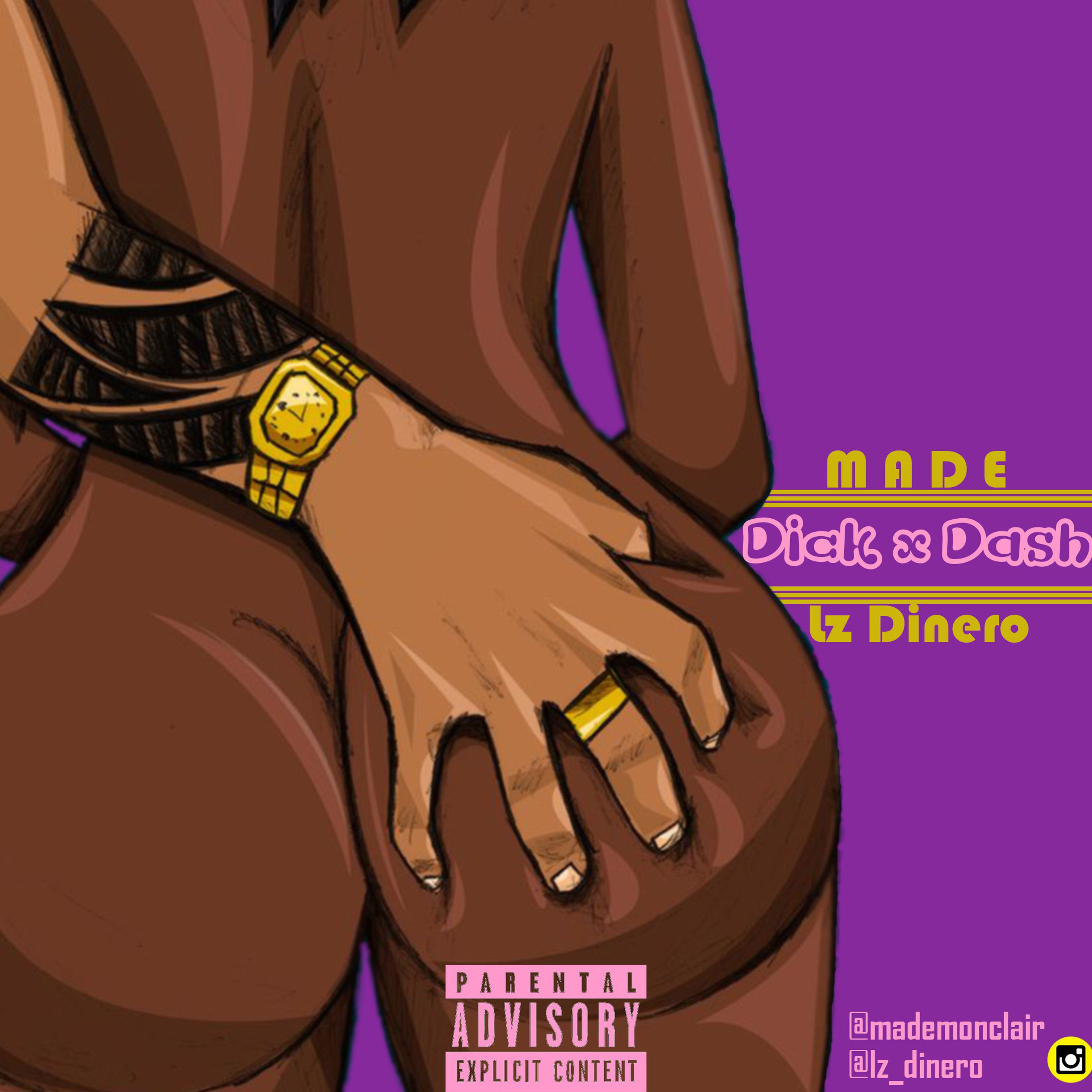 Dick & Dash ft. Lz Dinero