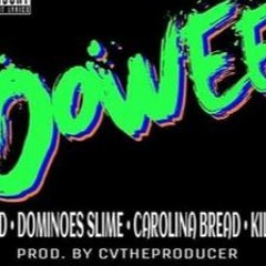 Oowee Ft. G-Red, Dominoes Slime & Carolina Bread Pro. By C.V. The Producer