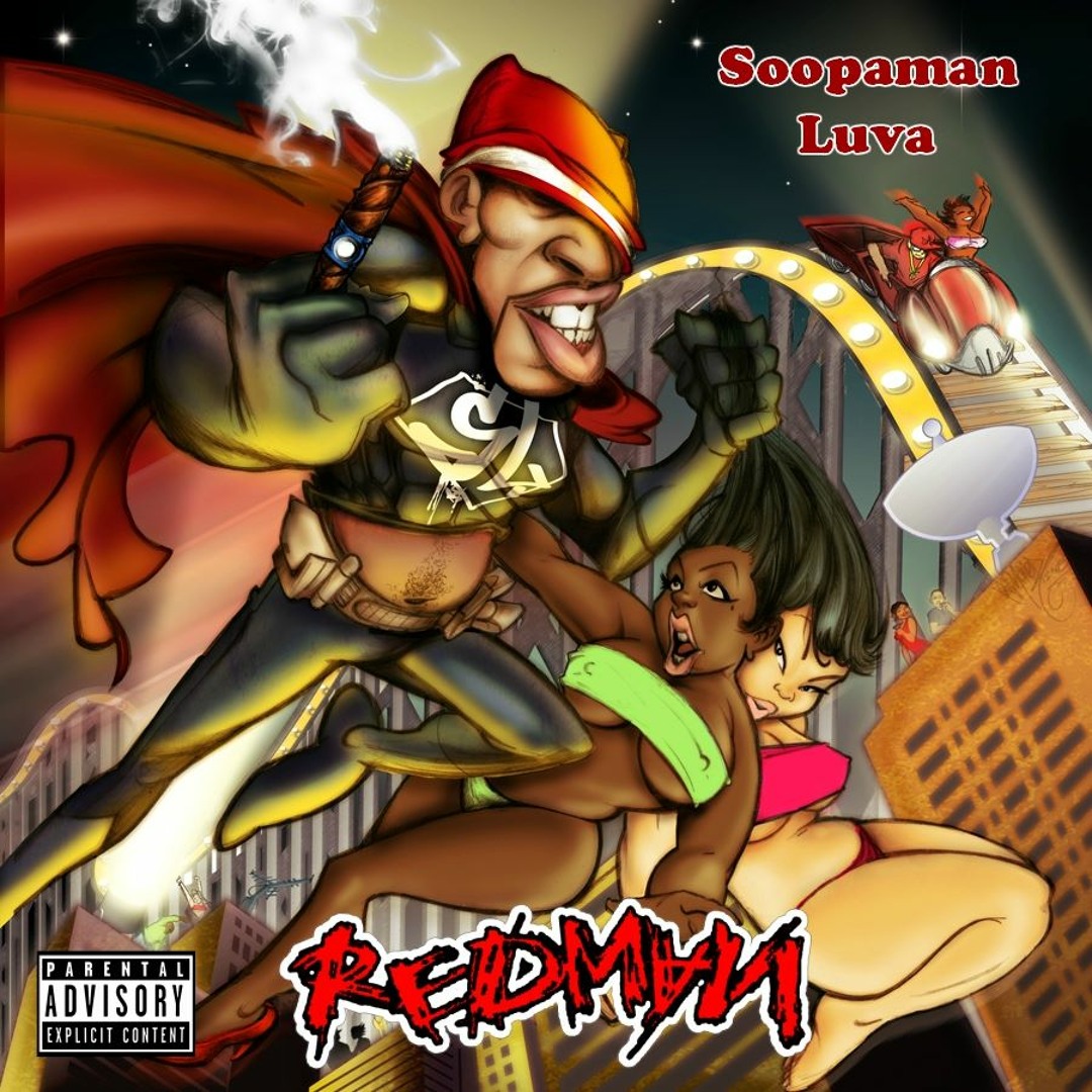 Stream Redman Presents… Soopaman Luva: Thee Album by DJ Rox