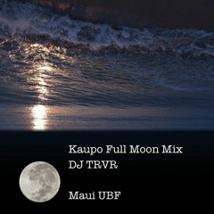 Kaupo Full Moon **BUY for DL