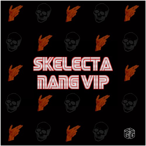 Skelecta - Nang VIP [Free DL]