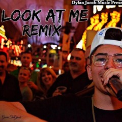 XXXTENATION- Look At Me REMIX DylanJacobMusic