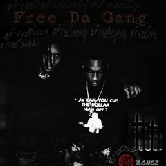 Bonez - Free Da Gang /ON DatPiff.com (BDN LIFESTYLE)