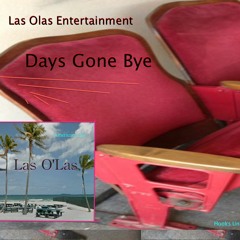 Days Gone Bye