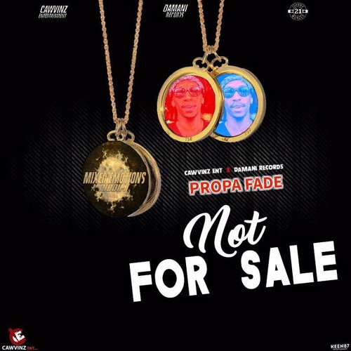 Propa - Not For Sale