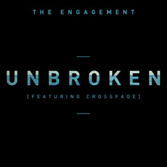 UNBROKEN (featuring Crossfade)