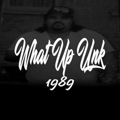 What Up Unk