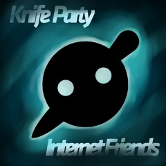 Knife Party - Internet Friends Studio (Acapella) [FREE DOWNLOAD]