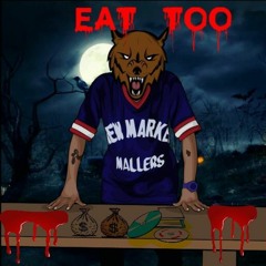 RDOT - Eat Too (Freestyle)