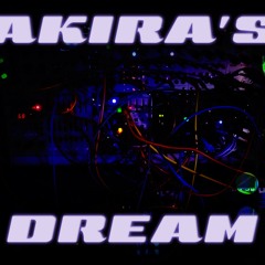 Akira's Dream: A Eurorack Modular Journey