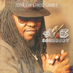 ZotheJerk & Frost Gamble - Axe Somebody [Free MP3 Download]